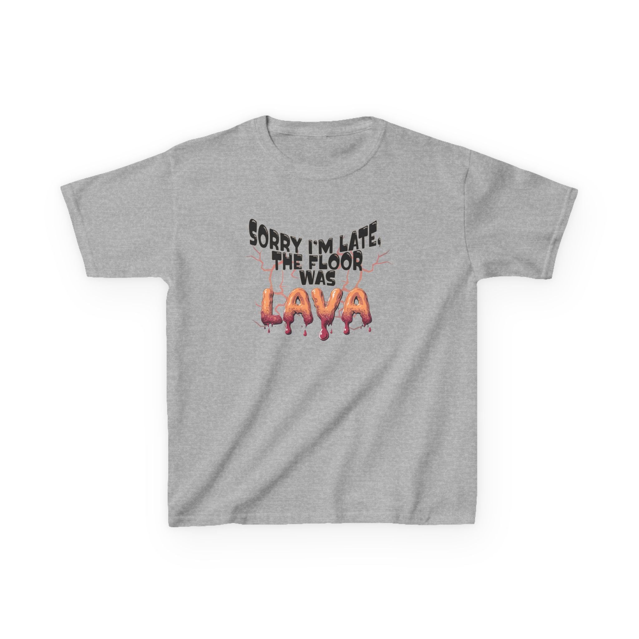 Funny Kids Tee - Sorry I'm Late The Floor Is Lava