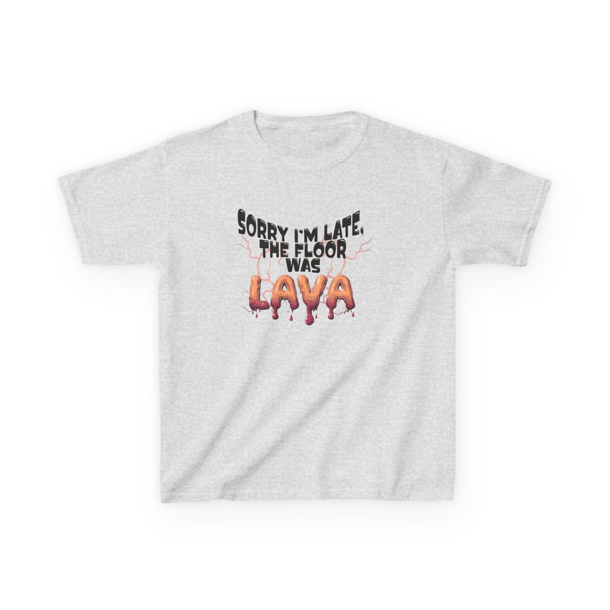 Funny Kids Tee - Sorry I'm Late The Floor Is Lava