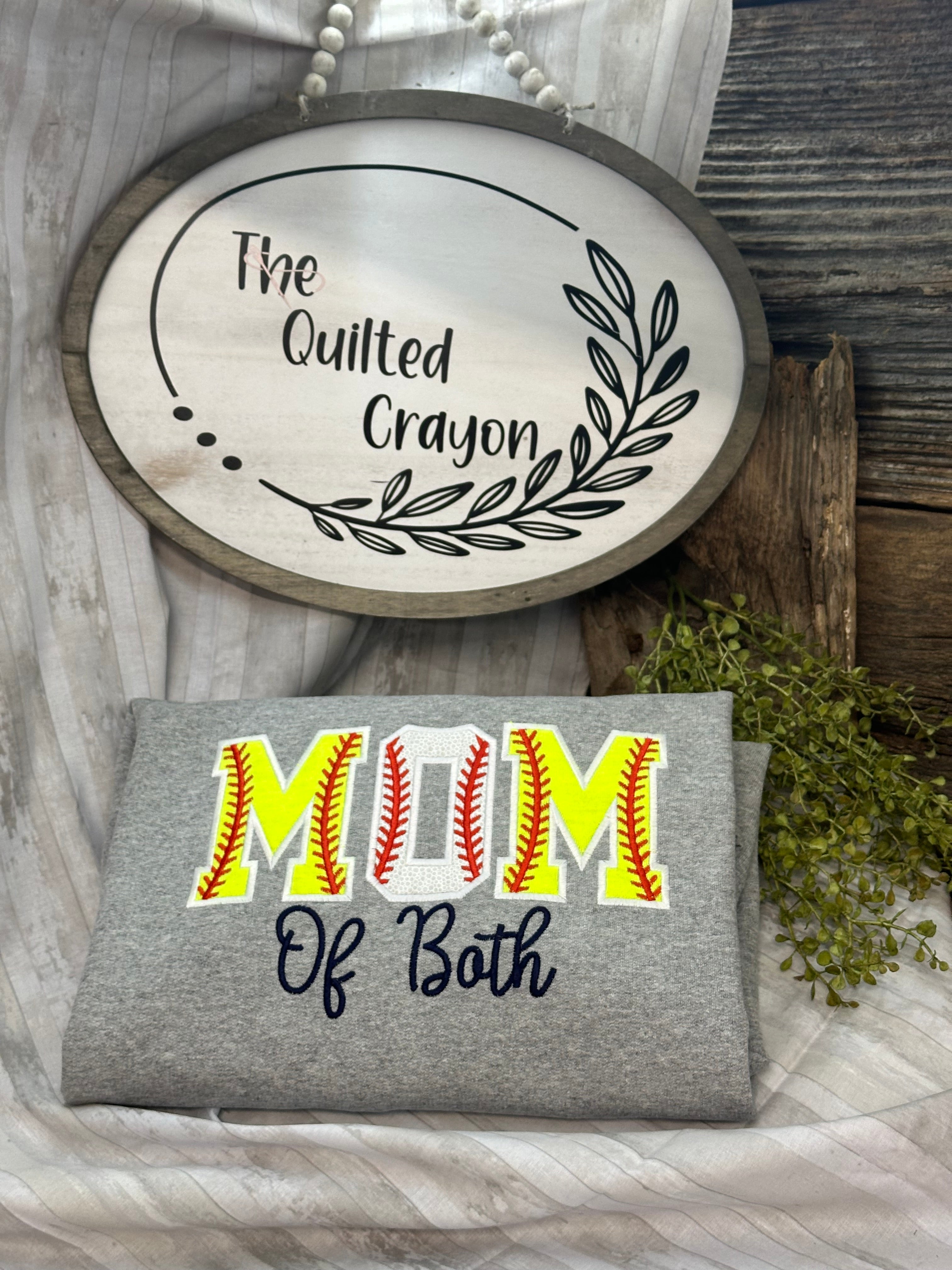 Sweatshirt - Mom of Both