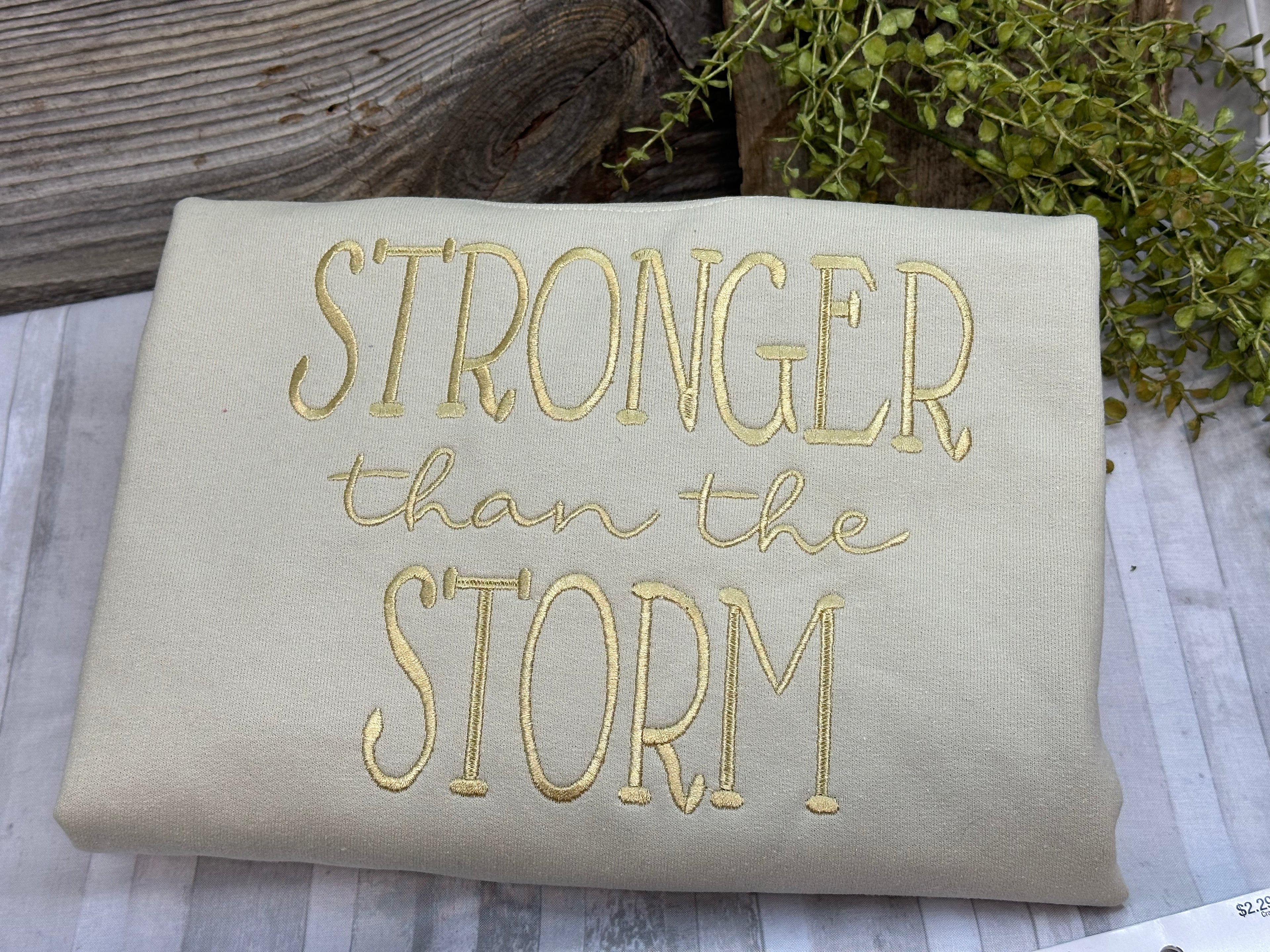 Sweatshirt - Stronger than the Storm